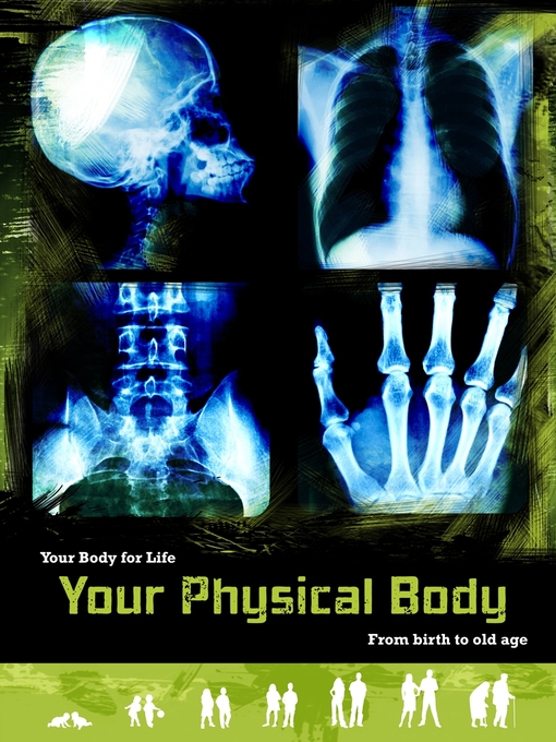 Title details for Your Physical Body by Anne Rooney - Available